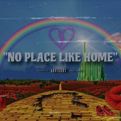 No Place Like Home