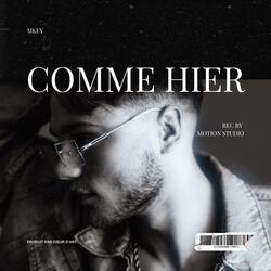 Comme Hier