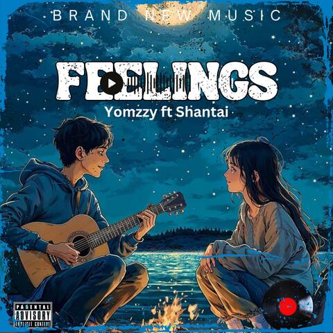 Feelings (feat. Shantai)