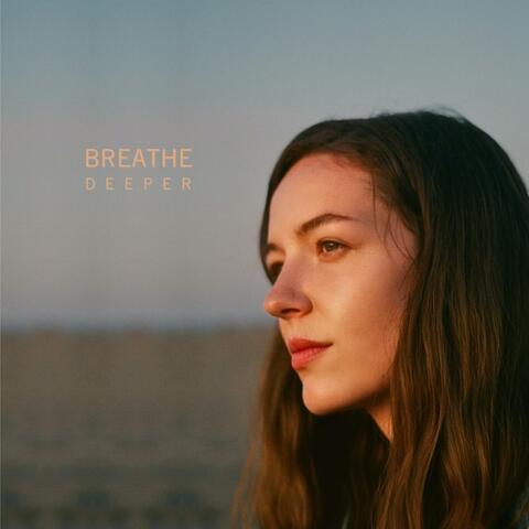 Breathe Deeper