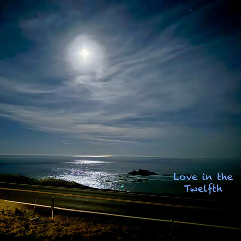 Love In The Twelfth