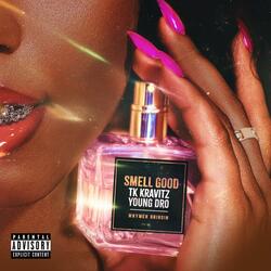 Smell Good
