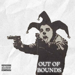 OuT Of bOuNds