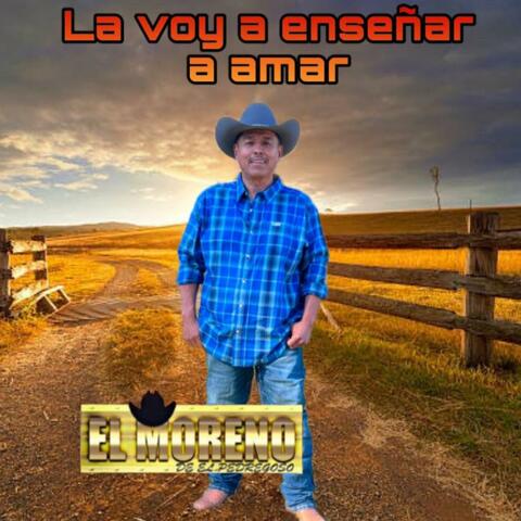 La Voy A Enseñar a Amar