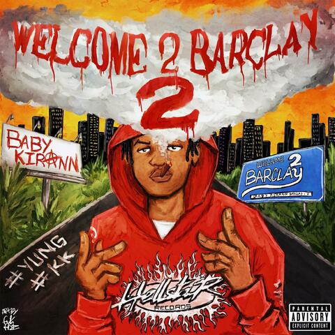 Welcome 2 Barclay 2
