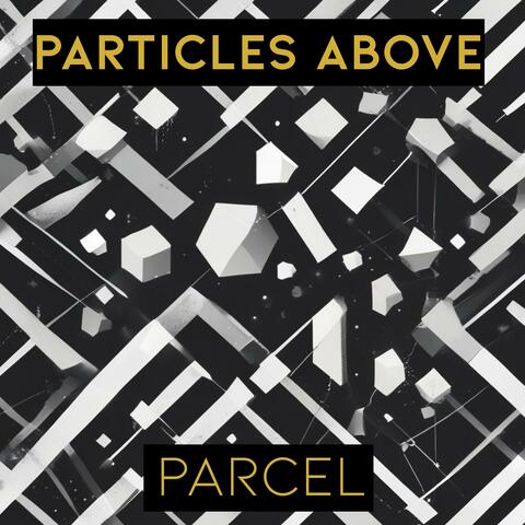 Particles Above