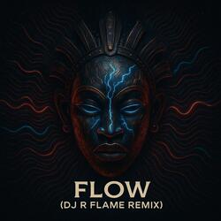 Flow 2.0 (Afro Tech Remix)