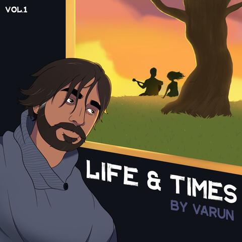 Life & Times