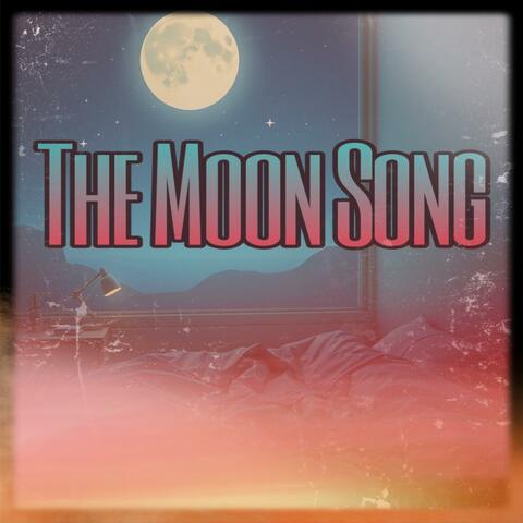 The Moon Song