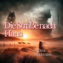 Die Straße nach Haus
