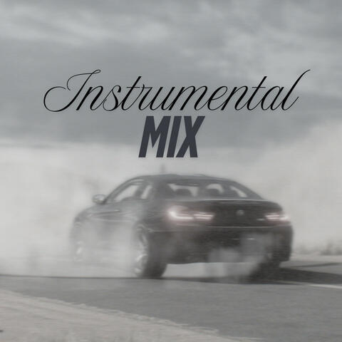 INSTRUMENTAL MIX