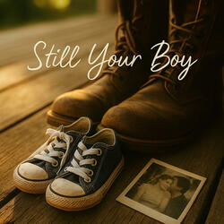 Still Your Boy