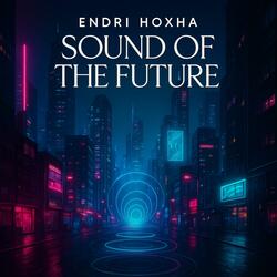 Sound Of The Future