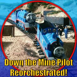 Down the Mine 1983 Pilot (Thomas and Friends Reorchestrated)