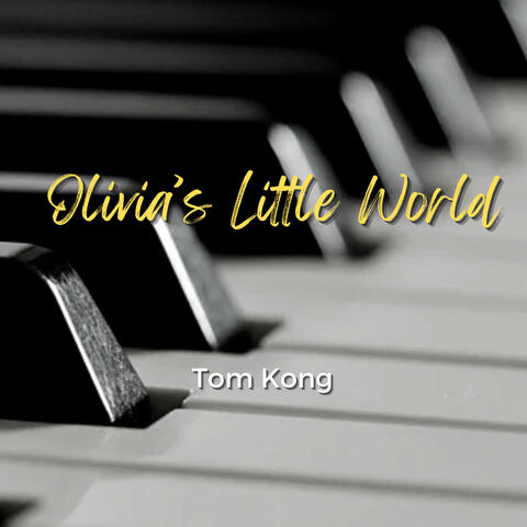 Olivia’s Little World