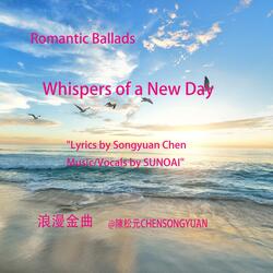 Whispers of a New Day