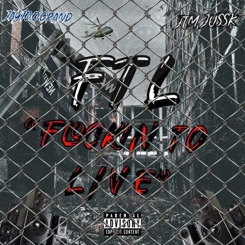F.T.L (feat. JTM jussk)