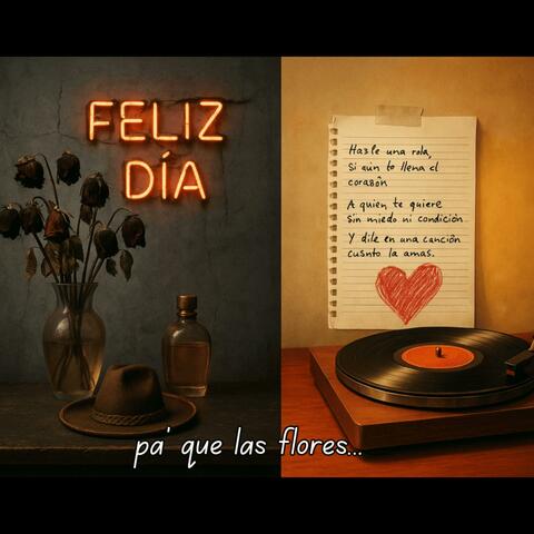 Pa que las flores