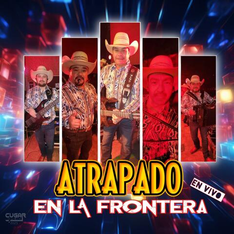 En La Frontera EN VIVO