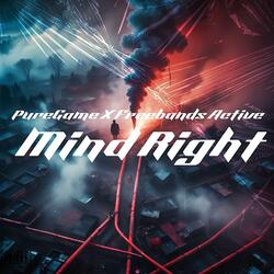 Mind Right (feat. Freebandz Active)