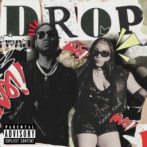 DROP (feat. Keshia Kash) [Chitown Remix]
