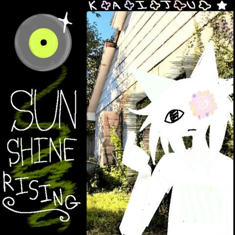 Sunshine Rising