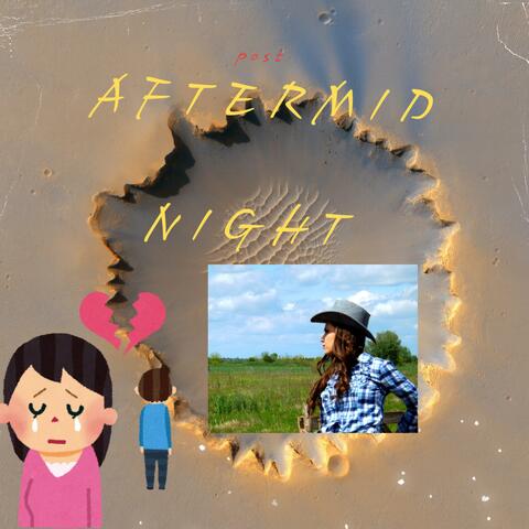 Post Aftermidnight