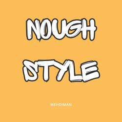nough style