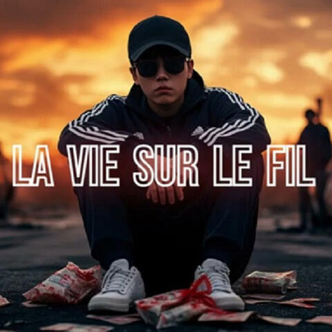 La vie sur le fil