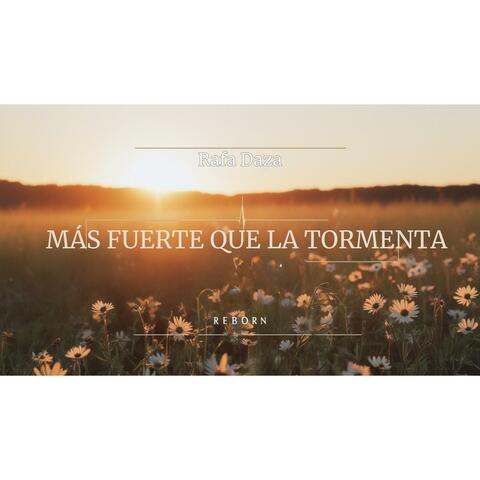 Más fuerte que la tormenta