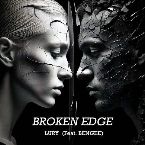 Broken Edge (feat. BenGee)