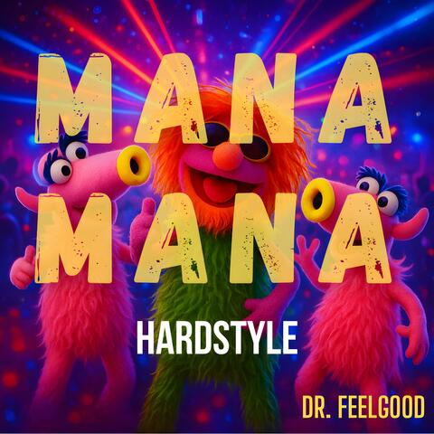 Mana Mana (Hardstyle)