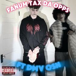 Fanum Tax Da Opps (feat. Dmv Osh)