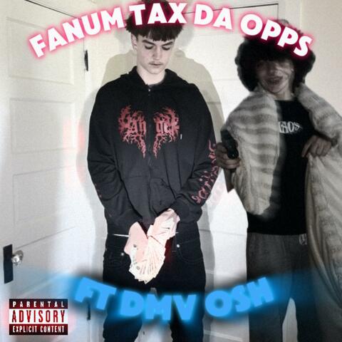 Fanum Tax Da Opps (feat. Dmv Osh)