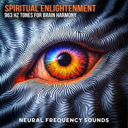 963Hz Frequency Spiritual Awakening and Brain Harmony