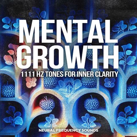 1111 Hz Frequency Conscious Expansion & Inner Clarity