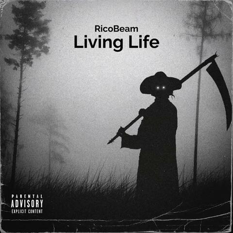 Living Life