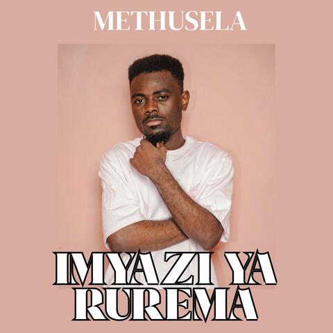 Imyazi ya Rurema (Methusela Remix)