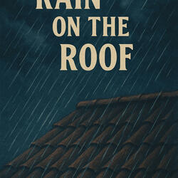 Rain On The Roof