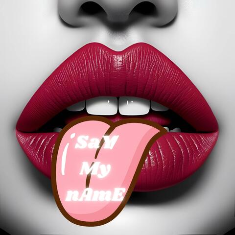 say my name (feat. cruso)