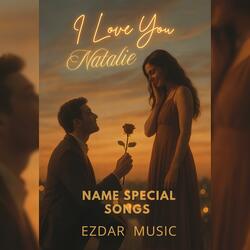 I Love You Natalie