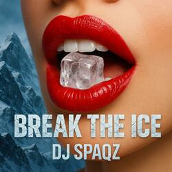Break the Ice