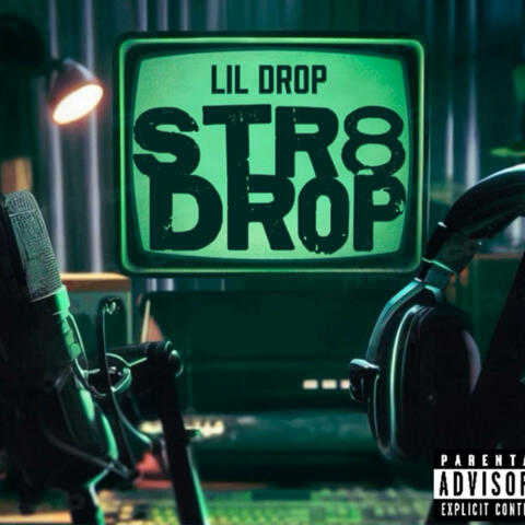 STR8 DROP