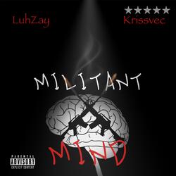 Militant Mind (feat. Krissvec)