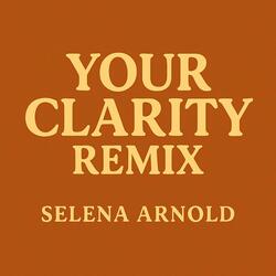 YOUR CLARITY (Special Version Remix)