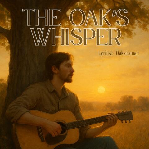 The Oak's whisper