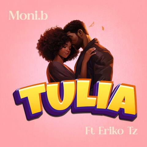 Tulia (feat. Eriko Tz)
