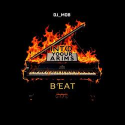 INTO YOUR ARMS BEAT