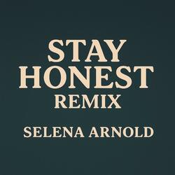 STAY HONEST (Special Version Remix)
