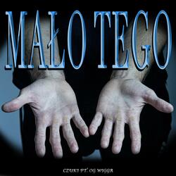 Mało Tego (feat. OG Wigga)